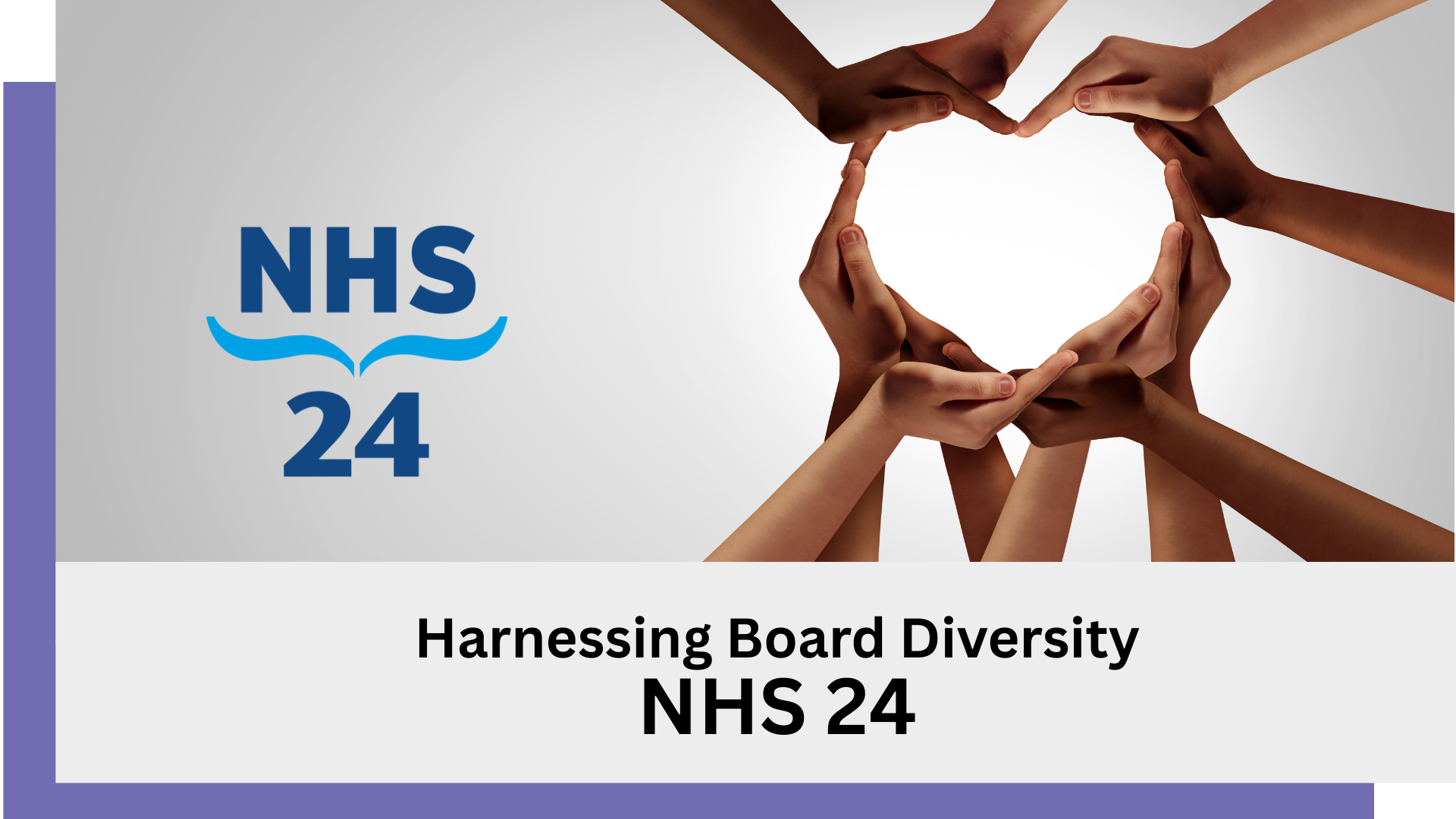 link: harnessing board diversity case study, NHS 24